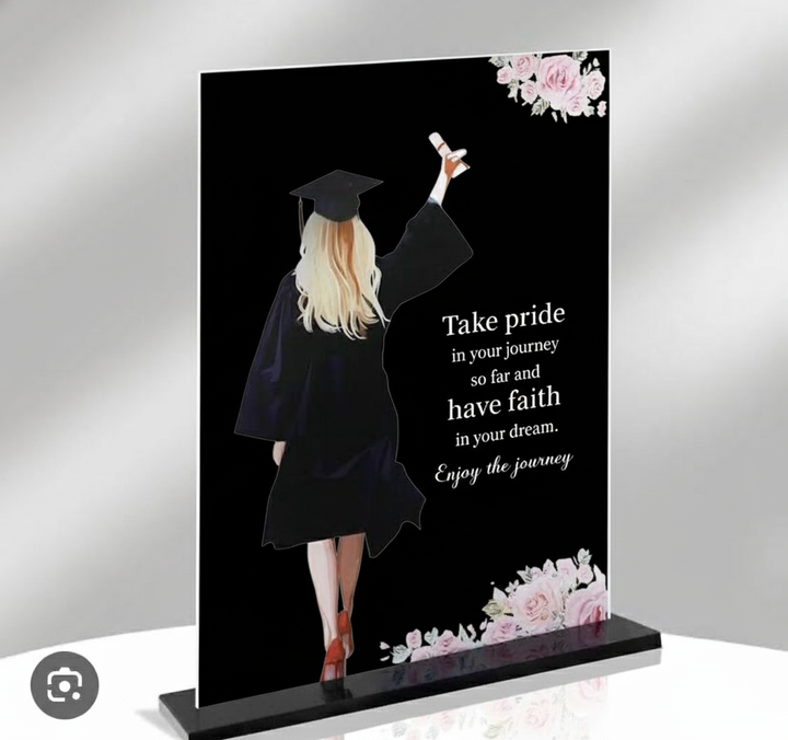 Graduation Celebration Acrylic Plaque with Inspirational Quote - Female Graduate Silhouette Standee
